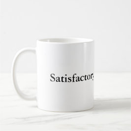 Café Satisfatório - a caneca clássica de elogio supremo