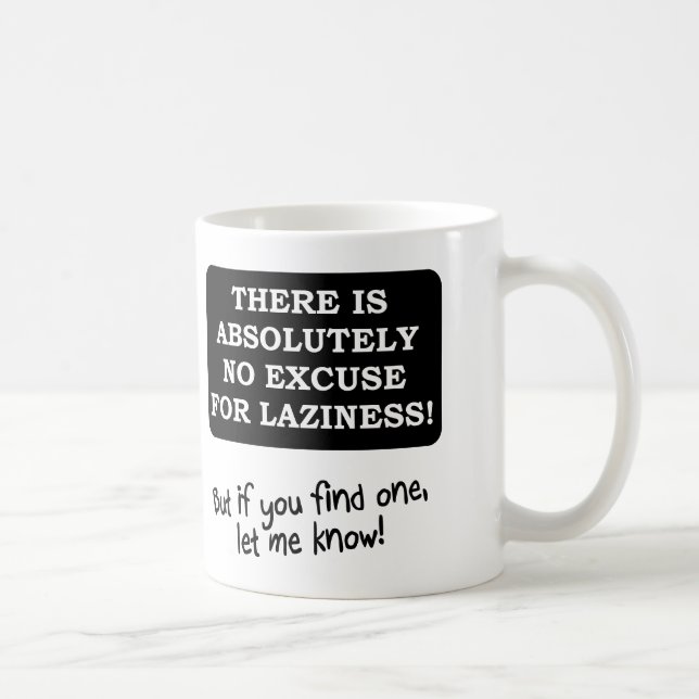 Café Sem desculpas para o Lazy Funny Mug ou Caneca de v (Direita)