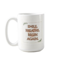 Sorria. Respire. Recomece. | Caneca de 15 oz | Pre