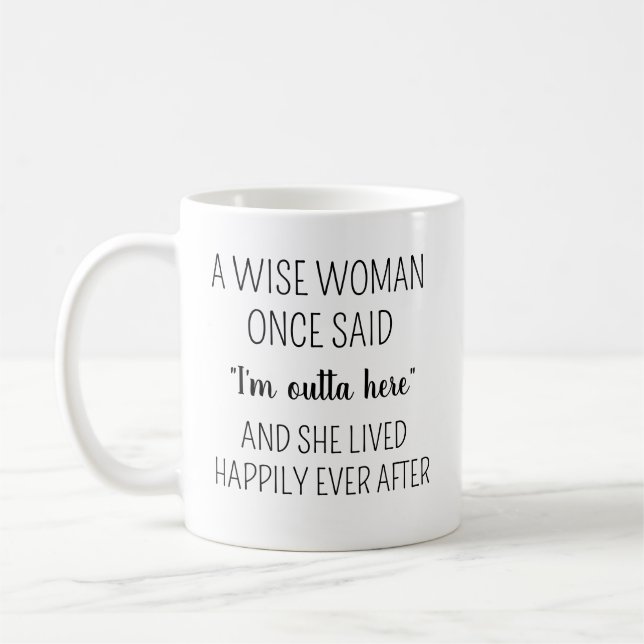 Café Uma Mulher Sábia Disse Uma Vez Caneca de Café, Per (Esquerda)