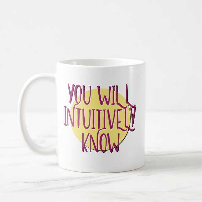 Café Você Intuitivamente Saberá Caneca com Slogan de Re (Esquerda)