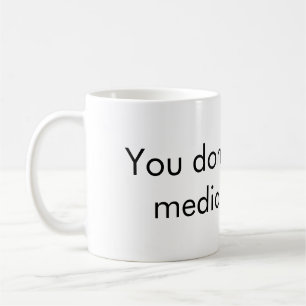 Café Você não odeia a mídia o suficiente para caneca de