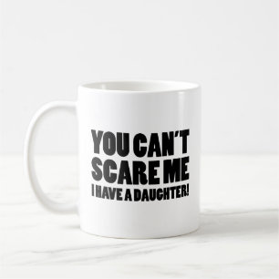 Café Você não pode me assustar Eu tenho uma caneca de c