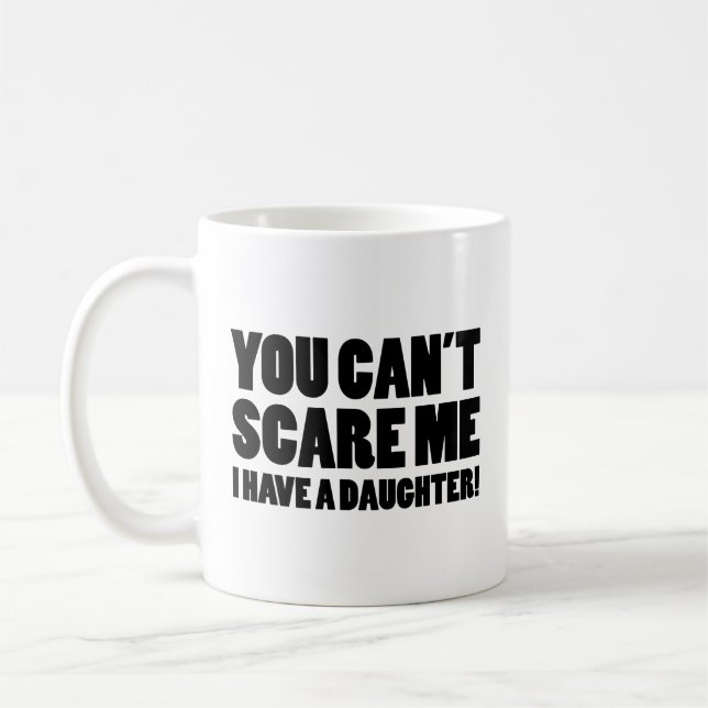 Café Você não pode me assustar Eu tenho uma caneca de c (Esquerda)