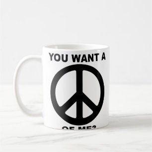 Café Você Quer Um Símbolo De Paz De Mim Caneca Engraçad