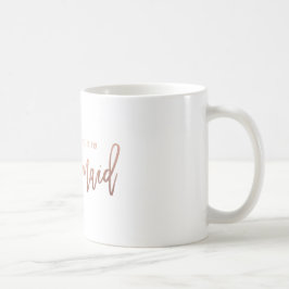 CAFÉ VOCÊ SERÁ MINHA DAMA DE HONRA? CANECA DE //COFEE