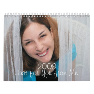 Calendário 2008 apenas para você de mim