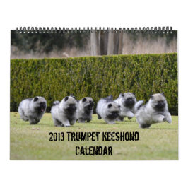 Calendário 2013 do Keeshond da trombeta