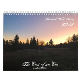 Calendário 2021 O Fim de uma Era ~ Paddock Wood Farm