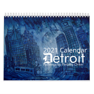Calendário 2021Calendário de Detroit por Timothy Orikri