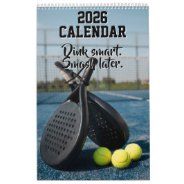 Calendário 2026 Calendar Pickleball Funny Quotes Dink Paddle