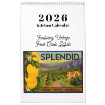 2026 Calendar Vintage Fruit Crate Labels
