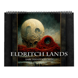 Calendário 2026 Eldritch Lands 4 Dark Fantasy Art Calendar