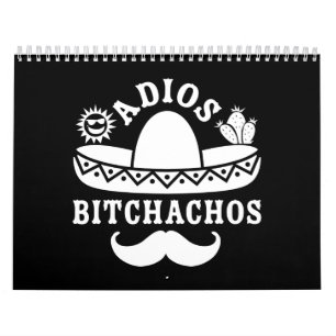 Calendário Adios Bitchachos Cinco De Mayo