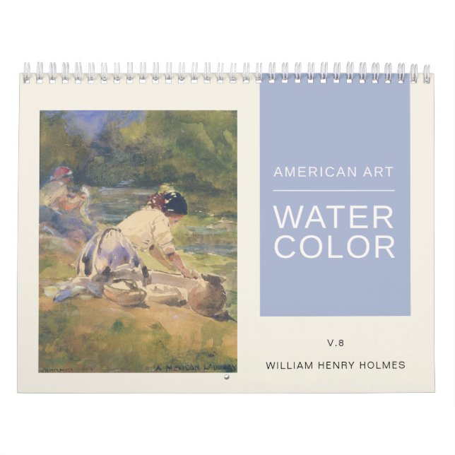 Calendário American Art William Henry Holmes Watercolor (Capa)