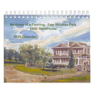 Calendário Anatomia de uma pintura: Sam Houston Park 1905 Hom