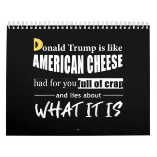 Calendário Anti Donald Trump é como uma americana Cheese Wome