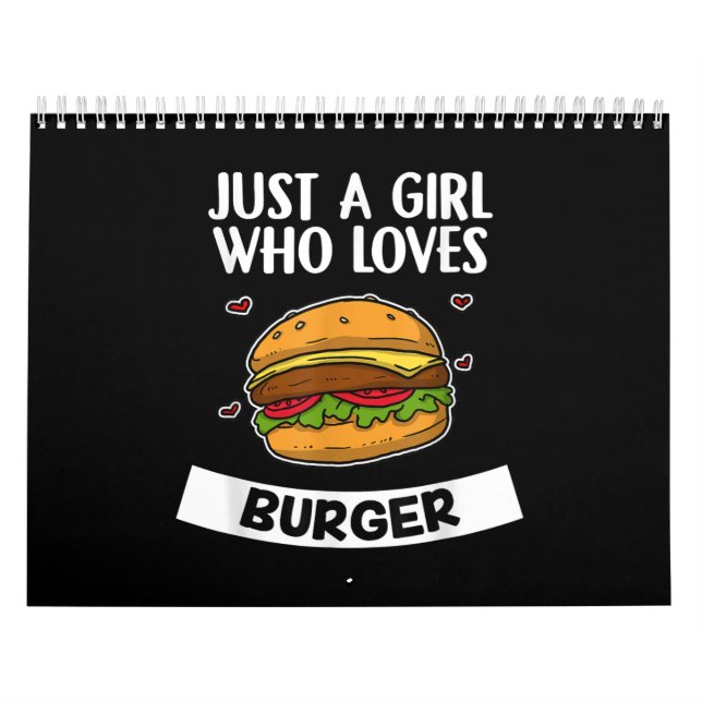 Calendário Apenas Uma Menina Que Ama Burger De Queijo Cute Bu (Capa)