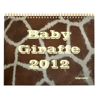 Calendário Baby Giraffe 2012