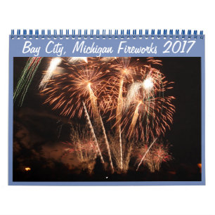 Calendário Bay City, Michigan Fireworks (2017) Calendar 2018