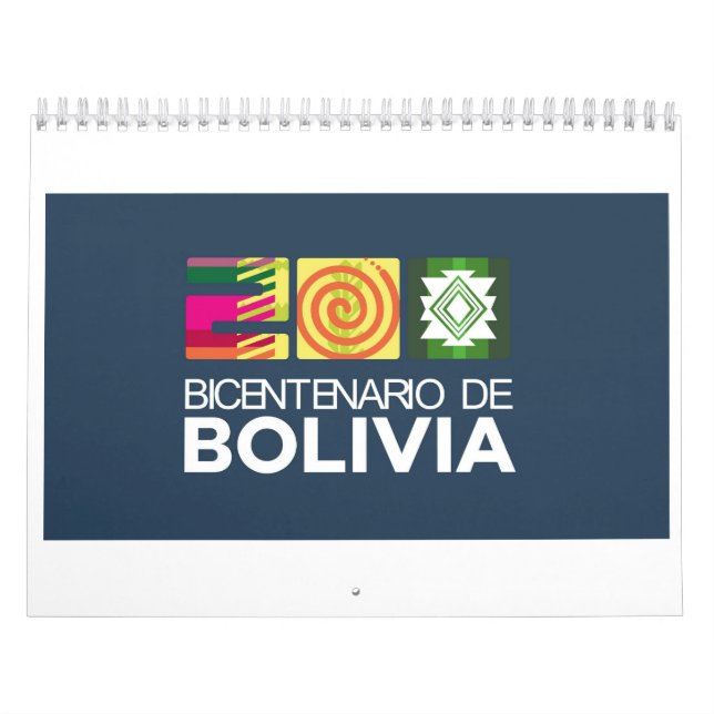 Calendário Bolívia 200 años libres