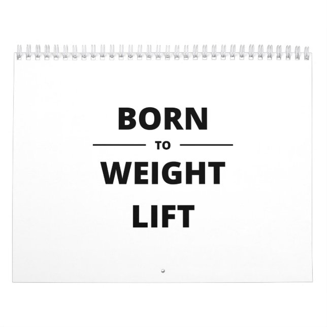 CALENDÁRIO BORN TO WEIGHT LIFT (Capa)