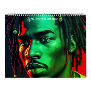 Calendário Bruh Negro Você Tem Que Ser Visto Homens Verdes De