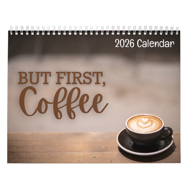Calendário But First Coffee 2026 Calendar (Capa)