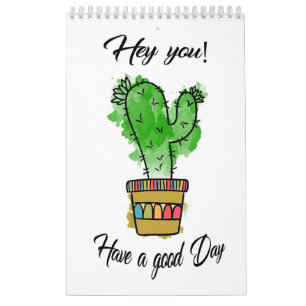 Calendário Cactus Tem Um Bom Dia