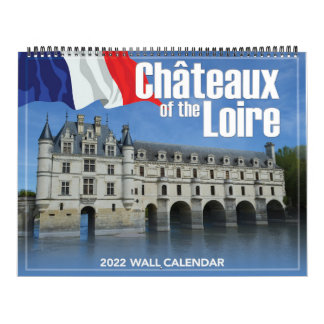 Calendário Chateaux do Loire 2022 Wall Calendar