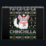 Calendário Chinchilla Christmas Ugly Dift For Chinchilla Love<br><div class="desc">Chinchilla Christmas Ugly Dift For Chinchilla Love</div>