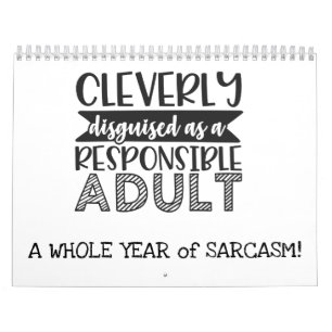 Calendário Claramente Disfarçado como Adulto