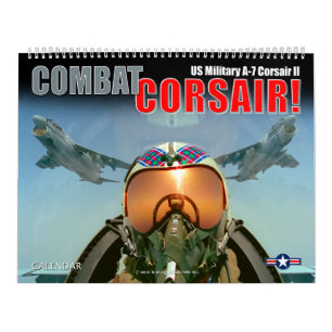 Calendário COMBAT CORSAIR! Militar dos EUA A-7 Corsair II