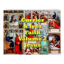 Currier & Ives Faith Volume 2 - Jesus