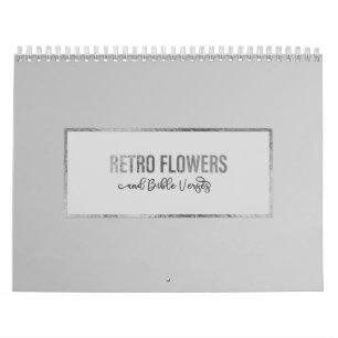 Calendário de Flores Retroativas com Versos de B