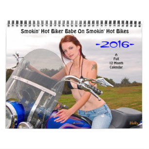 Calendário do Smokin'Hot Biker Babe/Bikes 2016