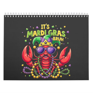 Calendário É Mardi Gras Bruh Engraçado Shrimp Nova Orleans