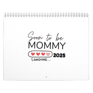 Calendário Em breve será Mamãe 2025 Dia dos Namorados