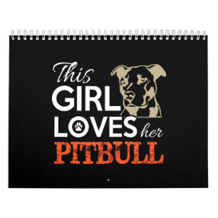 Calendário esta garota ama seu pitbull