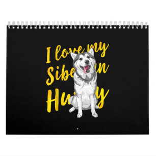 Calendário Eu Amo Meu Husky Siberiano   Presente para o sobre