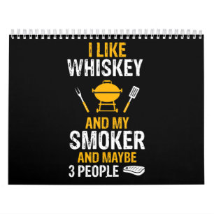 Calendário Eu Gosto De Whiskey Meu Fumador 3 Pessoas CHURRASC