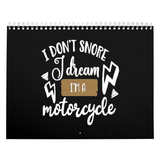 Calendário Eu não ronco eu sonho com a moto (Capa)