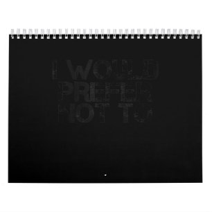 Calendário EU PREFERIRIA NÃO ME DAR Malhações Engraçadas.