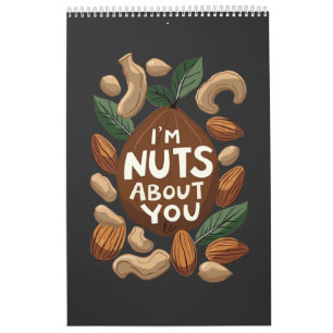Calendário Eu sou Loucos sobre você - Design Engraçado