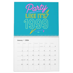 Calendário Festa Como Se Fosse 1999®™ – Neon Voltage