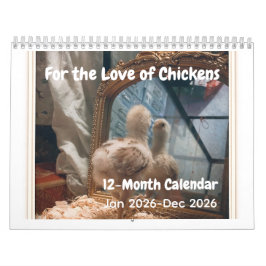 Calendário For the Love of Chickens 2026 Calendar