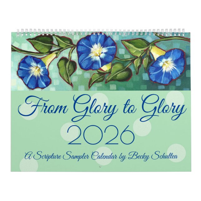 Calendário "From Glory to Glory" 2026 Scripture Calendar (Capa)