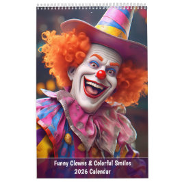 Calendário Funny Clowns & Colorful Smiles 2026 Calendar