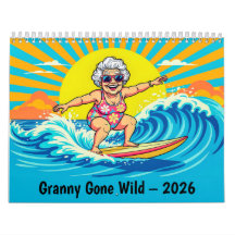 Granny Gone Wild – 2026 Retirement Adventure Calen