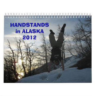 Calendário HANDSTANDS em ALASKA 2012